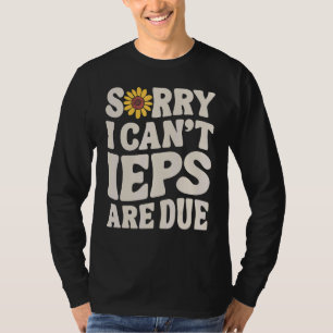 Camiseta Professor de Educação Especial PEI Desculpe Não Po