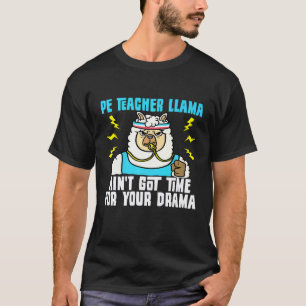 Camiseta Professor de Educação Física Masculino LLama Não T