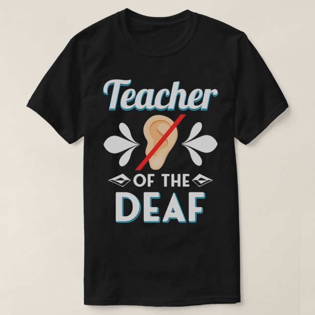 Camiseta Professor de Ensino dos DEAF Professores Presentes (Frente do Design)