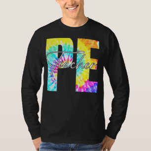 Camiseta Professor De Ensino Físico Tie Dye Pe Primeiro Dia