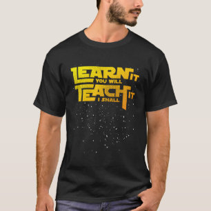Camiseta Professor De Estrelas Aprenda Que Você Ensinará Eu