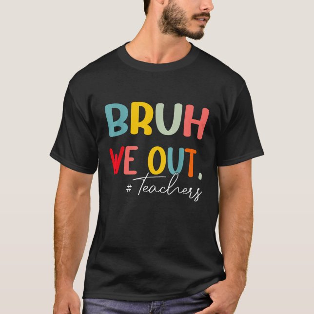 Camiseta Professor de Fim do Ano Escolar Summer Bruh (Frente)