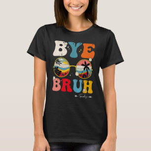 Camiseta Professor de Fim do Ano Escolar Summer Bruh