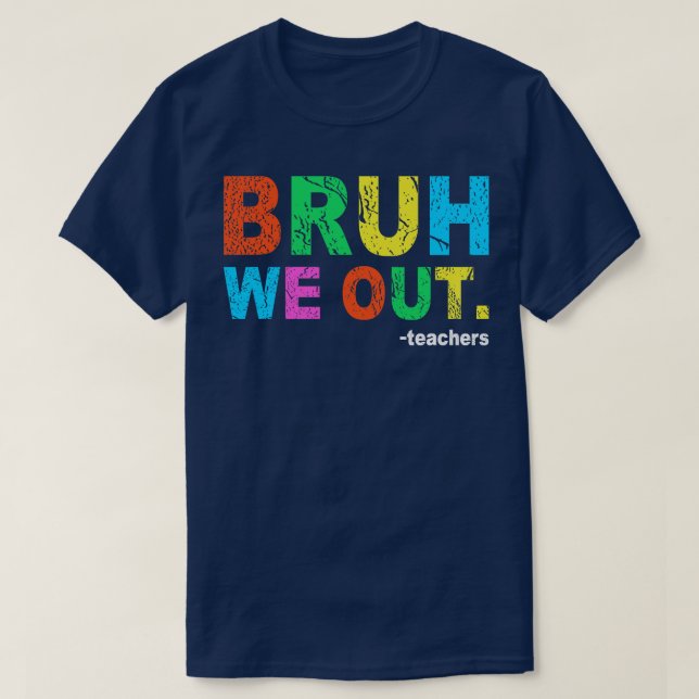 Camiseta Professor de Fim do Ano Escolar Summer Bruh (Frente do Design)