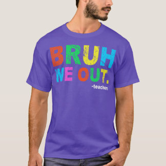 Camiseta Professor de Fim do Ano Escolar Summer Bruh