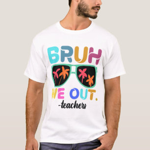 Camiseta Professor de Fim do Ano Escolar Summer Bruh
