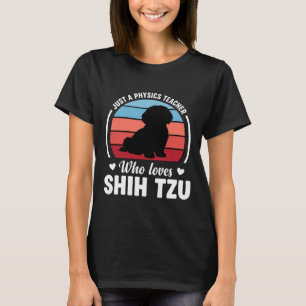 Camiseta Professor de Física Amante do Cão Shih Tzu