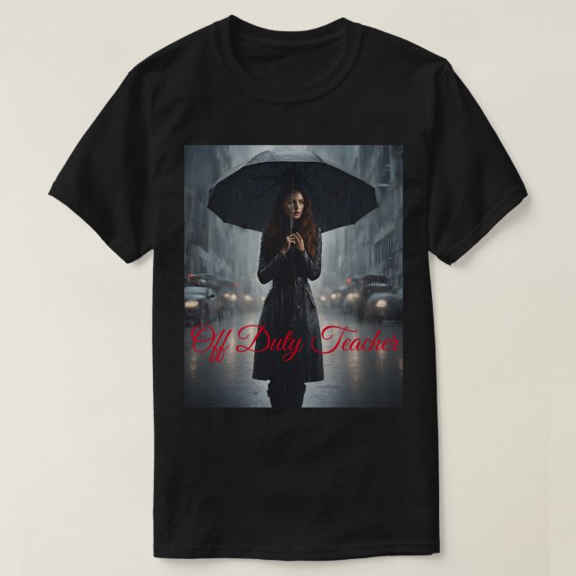 Camiseta Professor de folga Rain Guarda-chuva capa de guard (Frente do Design)