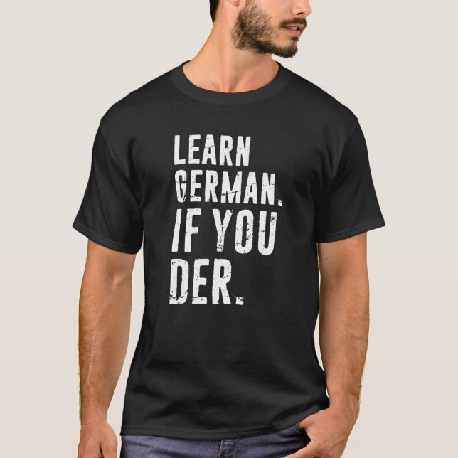 Camiseta Professor De Frase Alemão Aprende Alemão Se Você (Frente)