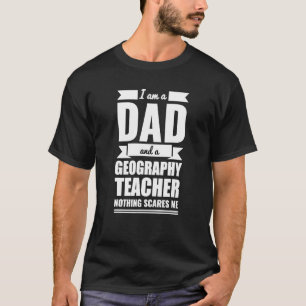 Camiseta Professor de Geografia pai Nada Me Assusta Pais Da