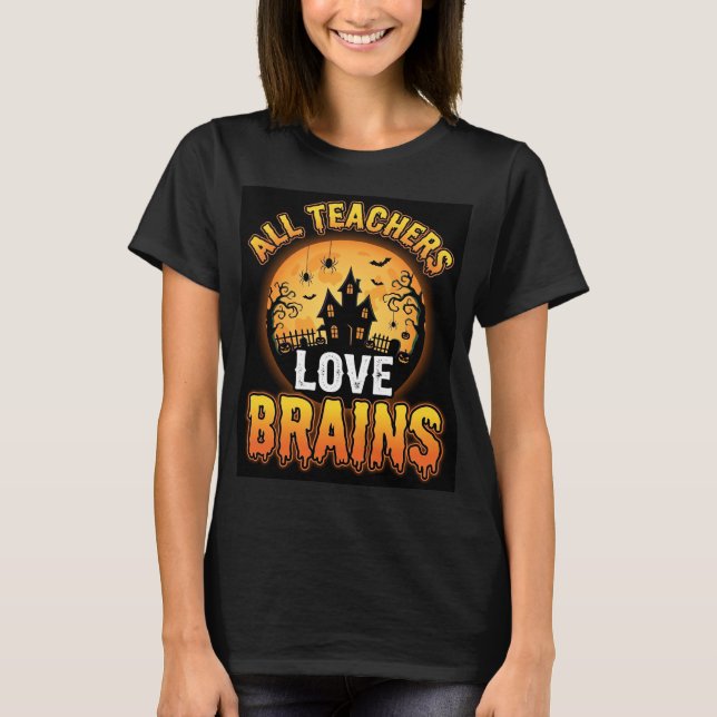 Camiseta Professor de Halloween Cérebros de Zumbi Terror De (Frente)