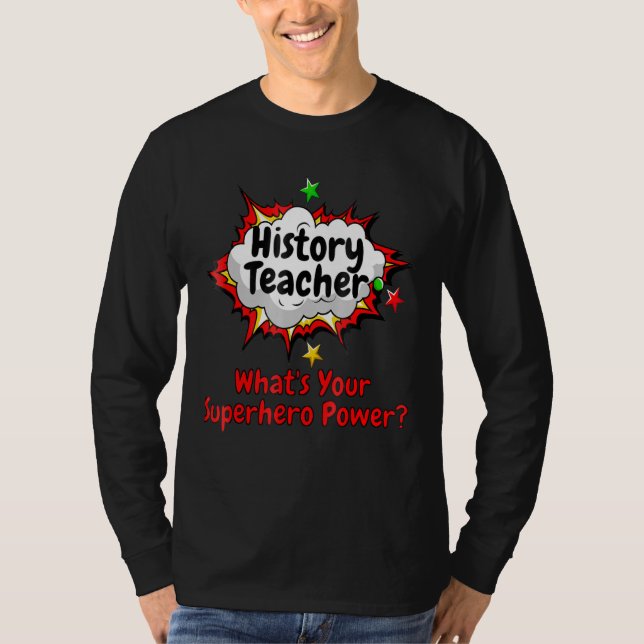 Camiseta Professor de História Que Escola de Poder Super He (Frente)