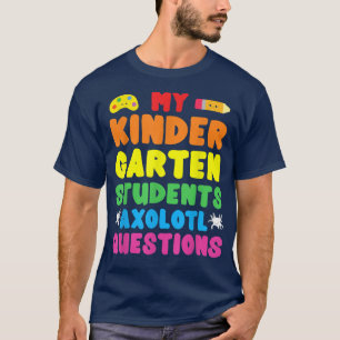 Camiseta Professor de jardim de infância I Axolotl Pergunta
