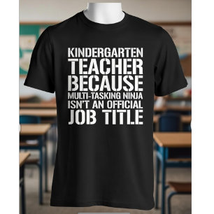 Camiseta Professor de Jardim de Infância Ninja Multitarefa