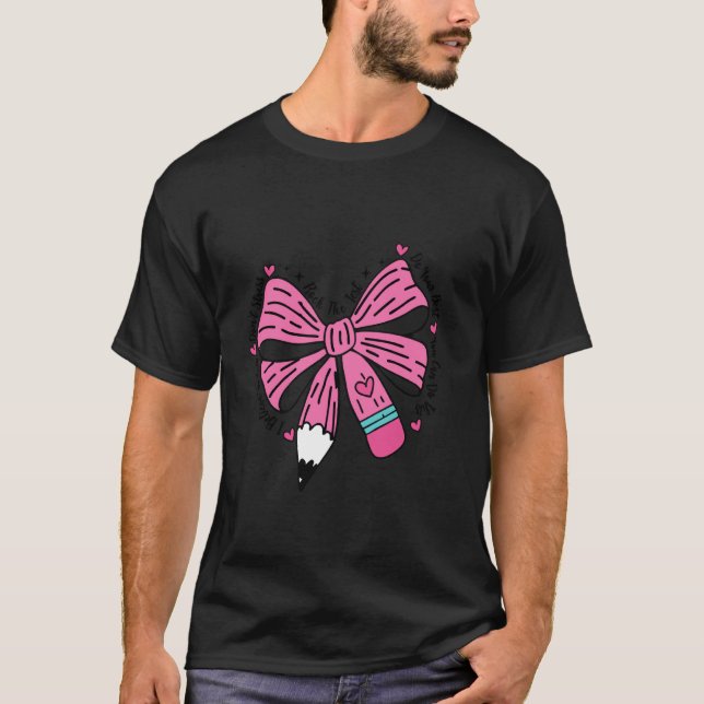 Camiseta Professor de Laço Coquette Teste de Lápis Dia Prof (Frente)