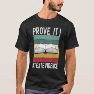Camiseta Professor de Leitura Prove É Texto Evidência
