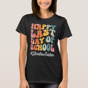 Camiseta Professor de Letras Feliz no Último Dia da Escola