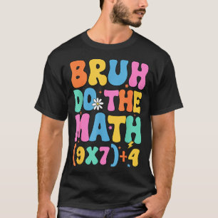 Camiseta Professor de Matemática 67 Meme Engraçado Matemáti