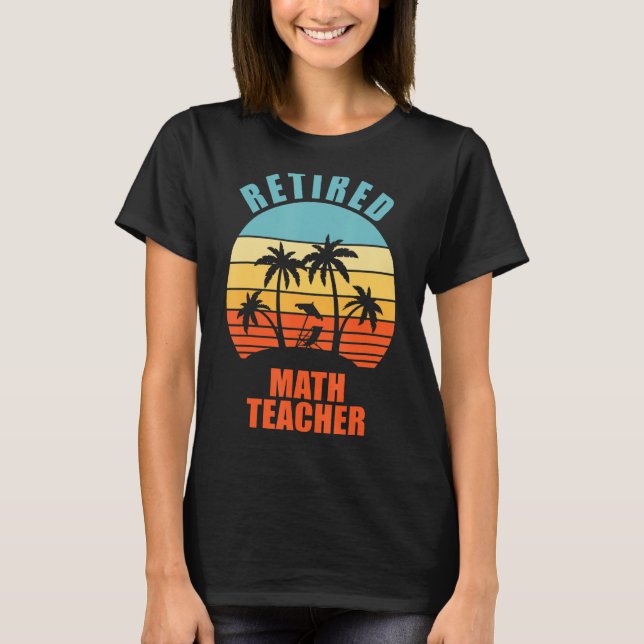 Camiseta Professor de Matemática Aposentado Encantando Feli (Frente)
