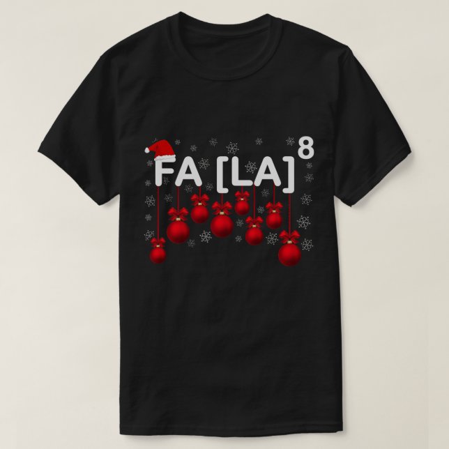 Camiseta Professor de Matemática de Natal Fa La 8 Santa Hat (Frente do Design)