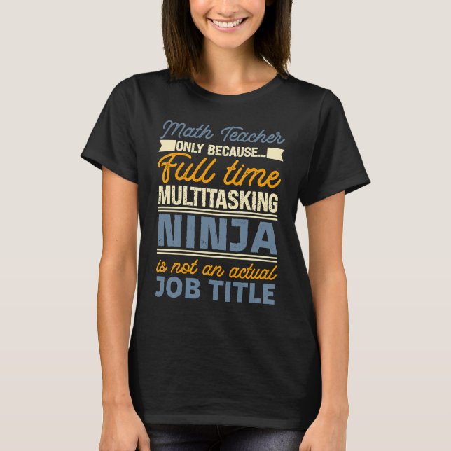 Camiseta Professor De Matemática, Desde Que O Tempo De Chei (Frente)