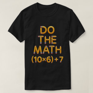 Camiseta Professor de Matemática Divertido Faça a Conta (9x