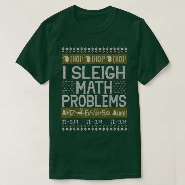 Camiseta Professor de Matemática I Sleigh Math Problems Chr (Frente do Design)