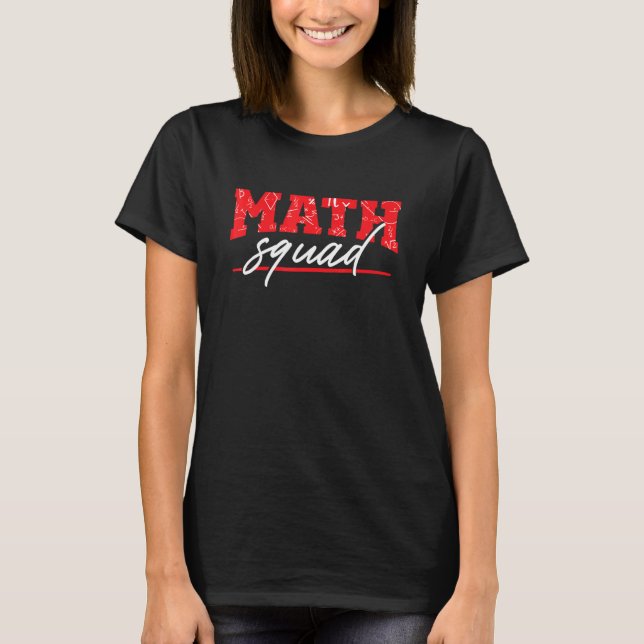 Camiseta Professor de Matemática Matemática no Esquadrão de (Frente)