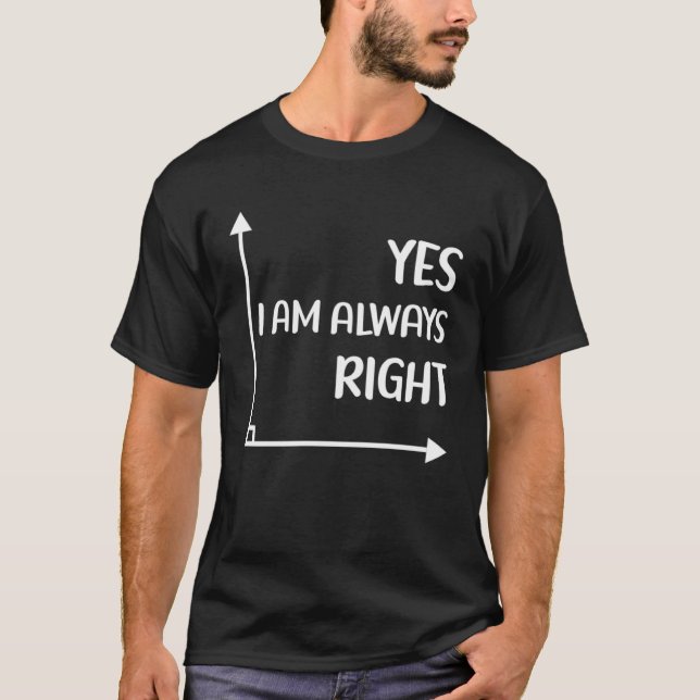 Camiseta Professor de Matemática Sim Sou Sempre Correto Em  (Frente)