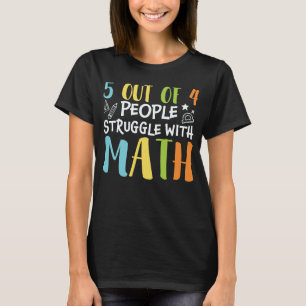 Camiseta Professor de Matemática Só a maneira de aprender m
