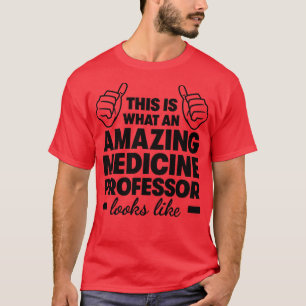 Camiseta Professor de Medicina Incrível