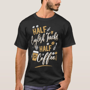 Camiseta Professor de metade em inglês Barista E