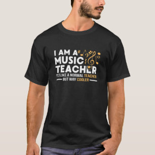 Camiseta Professor De Música Como Um Professor Normal Mas M