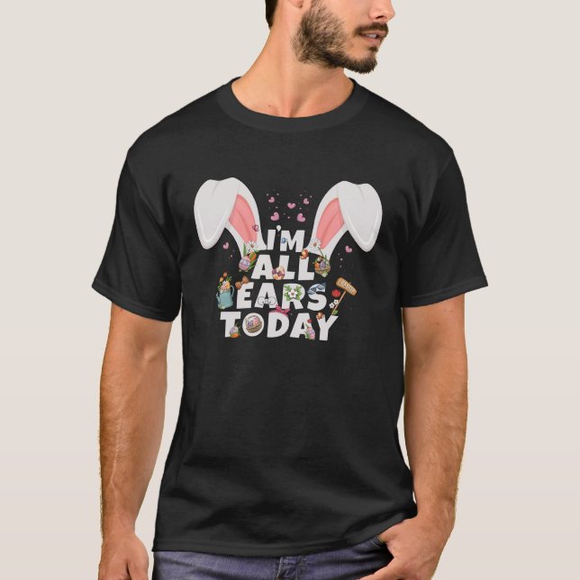 Camiseta Professor de páscoa Bunny, sou todos ouvidos hoje (Frente)