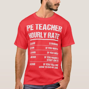 Camiseta Professor de PE com tarifa horária Presente de Ani