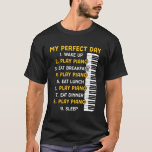 Camiseta Professor de Piano Pianista Dia Perfeito Meu Dia P