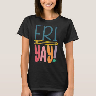 Camiseta Professor de sexta-feira no final de semana