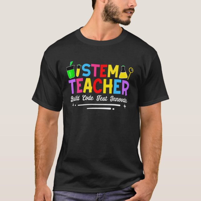 Camiseta Professor de STEM Constrói Código Testa Inova (Frente)