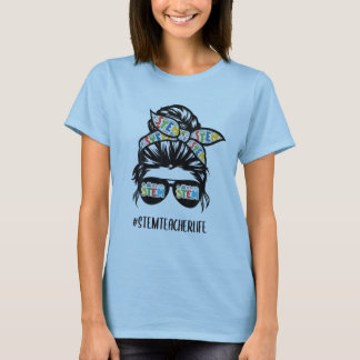 Camiseta Professor de STEM Mensagem Bun Life Hair Óculos De