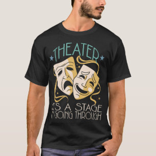 Camiseta Professor de Teatro Dramático Engraçado Ator de Te