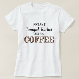 Camiseta Professor de trompete instantâneo adiciona música 