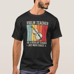 Camiseta Professor de violino, como um professor normal, ap