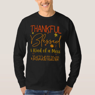 Camiseta Professor do 3º ano, agradecido, abençoado E meio 