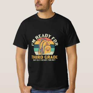 Camiseta Professor do 3º ano Estou pronto para o 3º ano