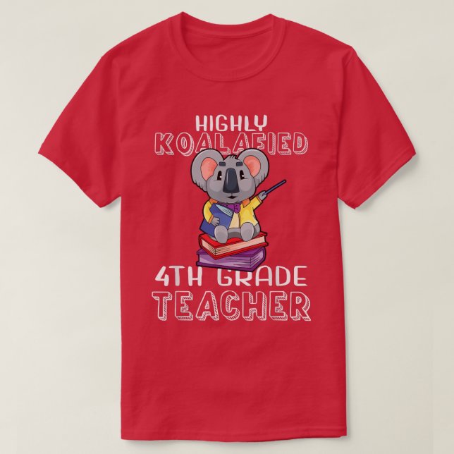 Camiseta Professor do 4º ano Koalafied de volta à Escola Ko (Frente do Design)