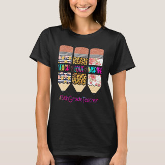 Camiseta Professor do 5º Ano Ensina Amor Inspirar Lápis Leo