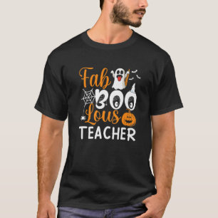 Camiseta Professor do Fab Boo Lous Spooky Educador do Hallo