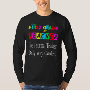 Camiseta Professor do Primeiro Ano Como Um Professor Normal