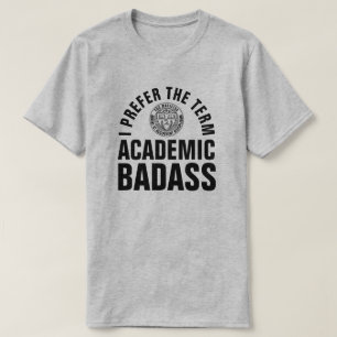 Camiseta Professor engraçado académico de Badass
