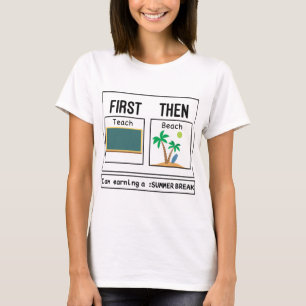 Camiseta Professor engraçado dizendo primeiro ensinar depoi
